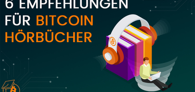 6 Empfehlungen für Bitcoin-Hörbücher