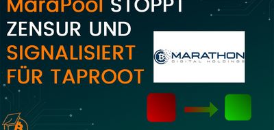 MaraPool stoppt Zensur und signalisiert für Taproot