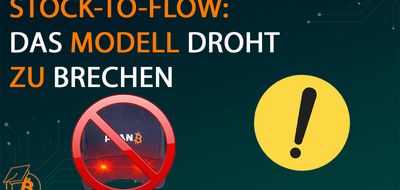 Stock-to-Flow: Das Modell droht zu brechen