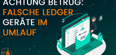 Achtung Betrug: Falsche Ledger Nano X im Umlauf